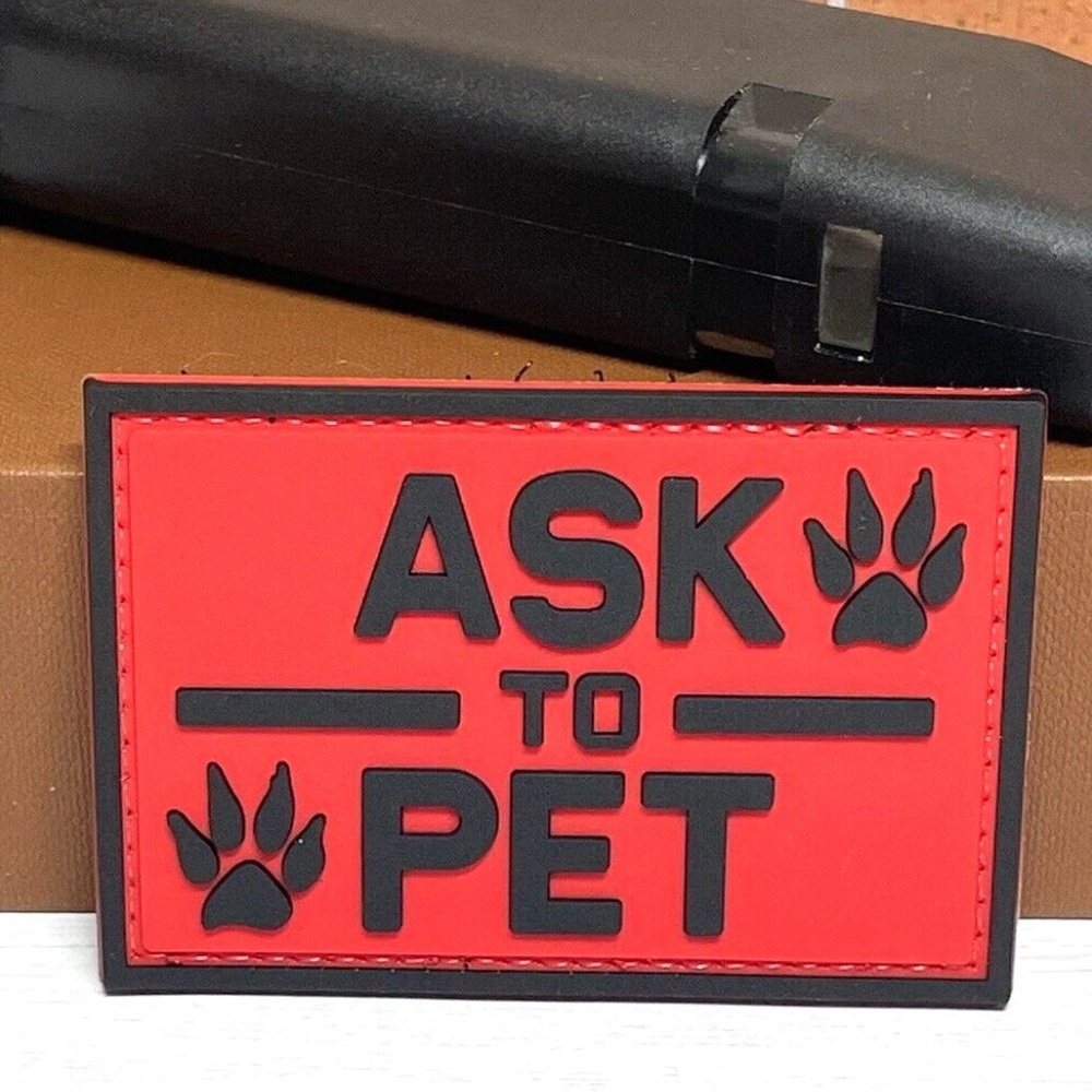 Service Dog PVC Patch, Service Dog Ask to Pet Patch, Hook Backed Dog Patch